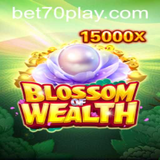 Unveiling BlossomofWealth: An Intriguing Adventure with Bet70
