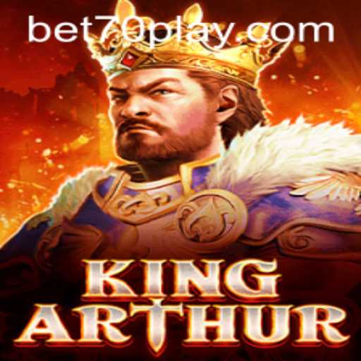 KingArthur: A Thrilling Medieval Adventure Enhanced by Bet70